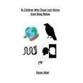 thumbnail image 1 of To Children Who Chase Lost Voices from Deep Below, (Paperback), 1 of 1
