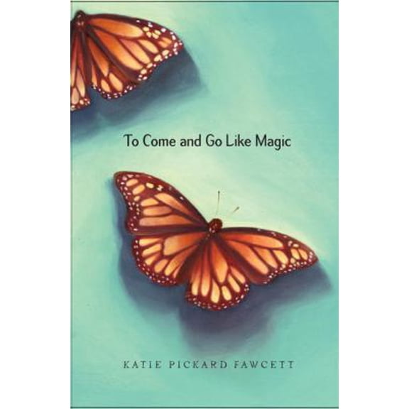 Pre-Owned To Come and Go Like Magic (Hardcover) 0375858466 9780375858468