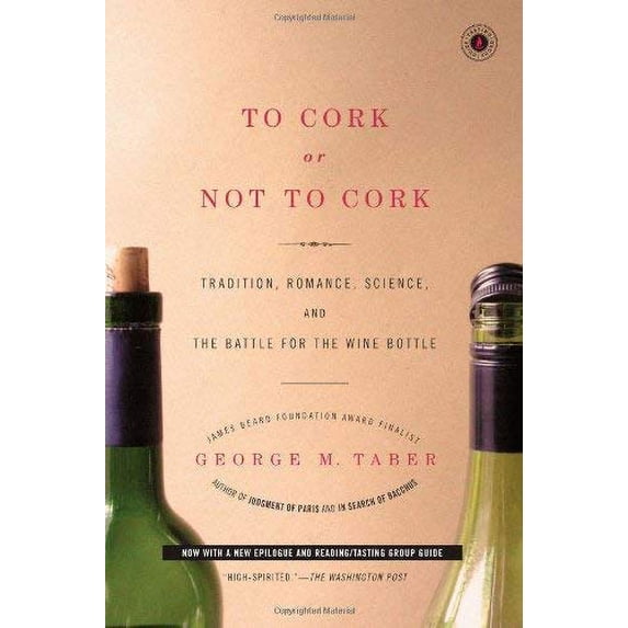 Pre-Owned To Cork or Not to Cork: To Cork or Not to Cork (Paperback) 0743299353 9780743299350