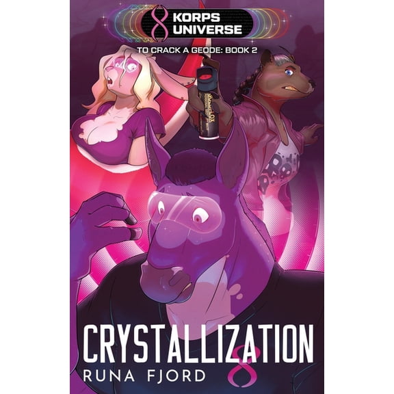 To Crack a Geode Crystallization, Book 2, (Paperback)
