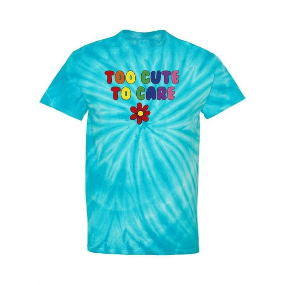 To Cute To Care Tie-Dye Cyclone Women -Smartprints Designs, Female Medium
