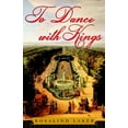 thumbnail image 1 of To Dance with Kings, (Paperback), 1 of 1
