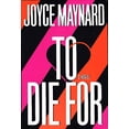 thumbnail image 1 of Pre-Owned To Die For (Hardcover) 0525933964 9780525933960, 1 of 1