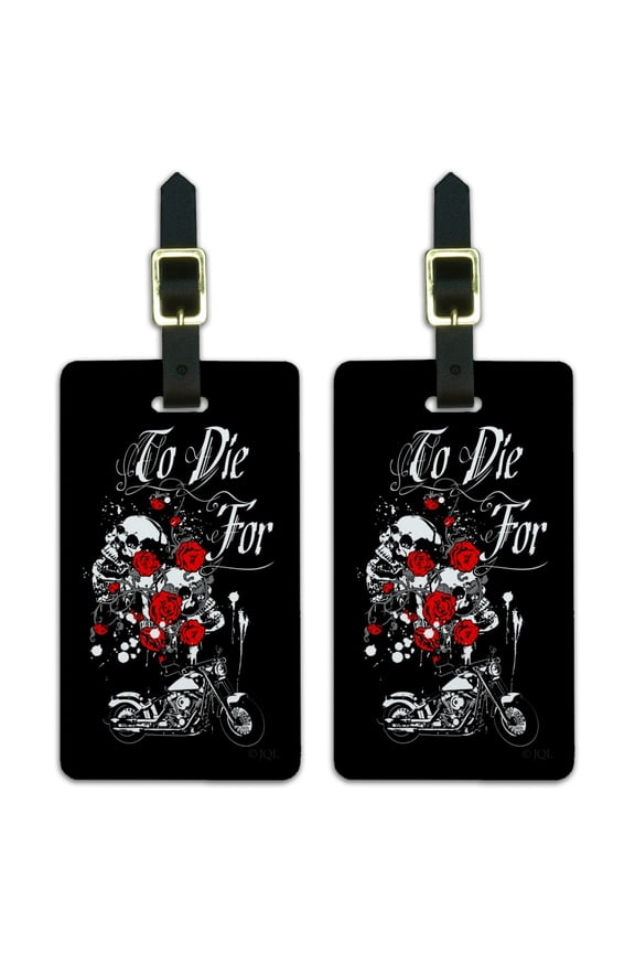 To Die For Skull Roses Motorcycle Biker Luggage ID Tags Suitcase Carry-On Cards - Set of 2