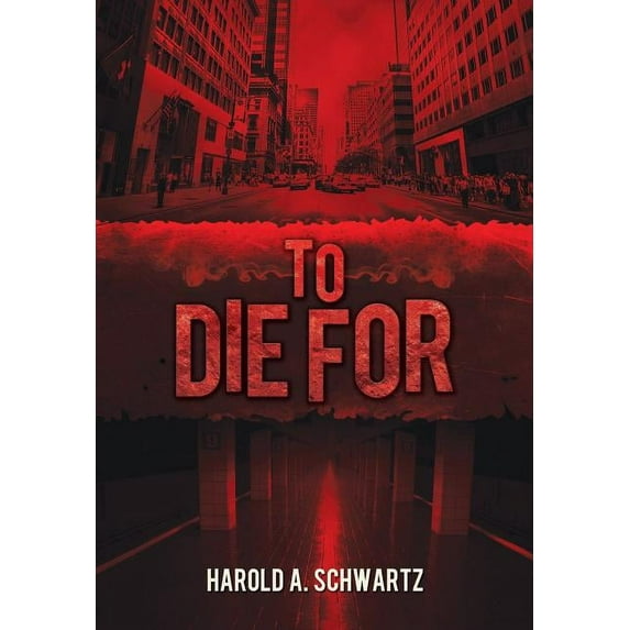 To Die for, (Hardcover)