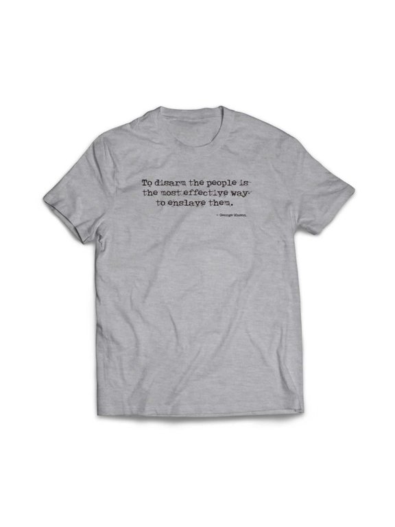 To Disarm the People T-Shirt