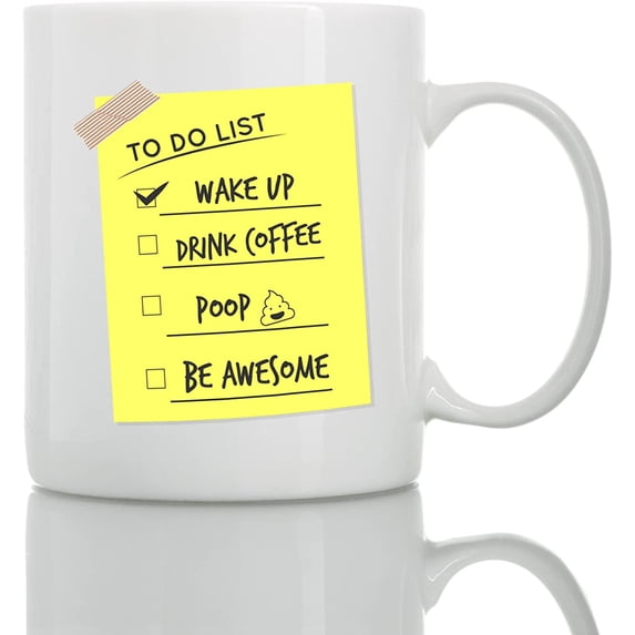 To-Do List Mug - 11oz and 15oz Funny Coffee Mugs - The Best Funny Gift for Friends and Colleagues - Coffee Mugs and Cups with Sayings by