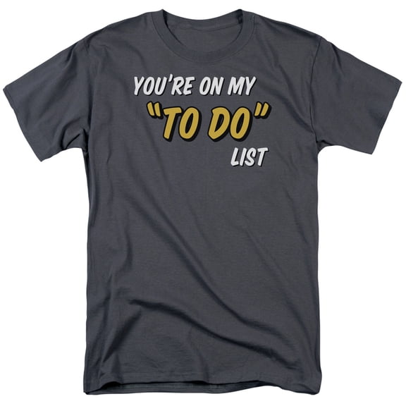 To Do List Officially Licensed Adult T Shirt