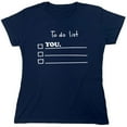 thumbnail image 1 of To Do List Sarcastic Humor Novelty Funny Women's Casual Tees, 1 of 3