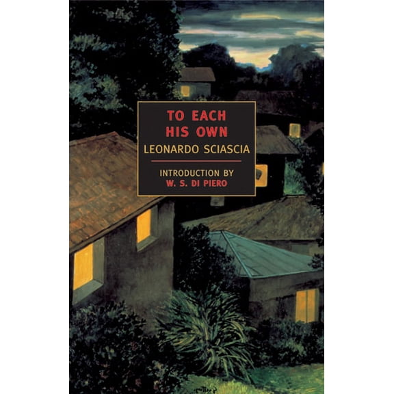 New York Review Books Classics To Each His Own, (Paperback)