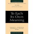 thumbnail image 1 of To Each Its Own Meaning, Revised and Expanded: An Introduction to Biblical Criticisms and Their Application, (Paperback), 1 of 1