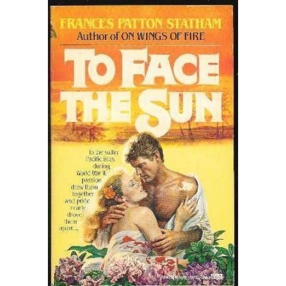Pre-Owned To Face the Sun (Paperback) 0449901408 9780449901403
