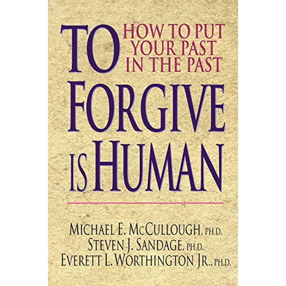 Pre-Owned To Forgive Is Human: How to Put Your Past in the Past (Paperback) 0830816836 9780830816835