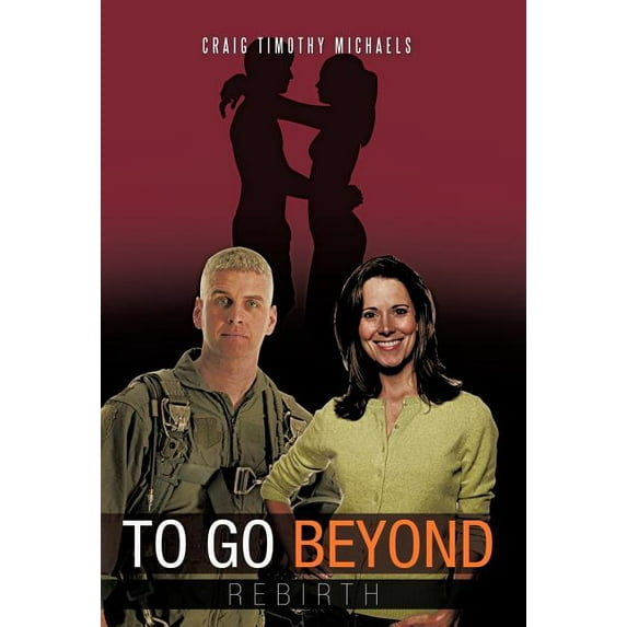 To Go Beyond : Rebirth (Hardcover)