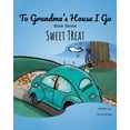 thumbnail image 1 of To Grandma's House I Go: Sweet Treat, (Paperback), 1 of 1