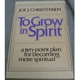 thumbnail image 1 of Pre-Owned To Grow in Spirit Paperback, 1 of 1