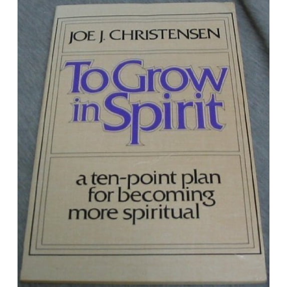 Pre-Owned To Grow in Spirit Paperback