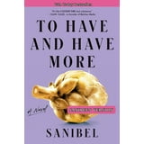 To Have and Have More (Paperback) Walmart com