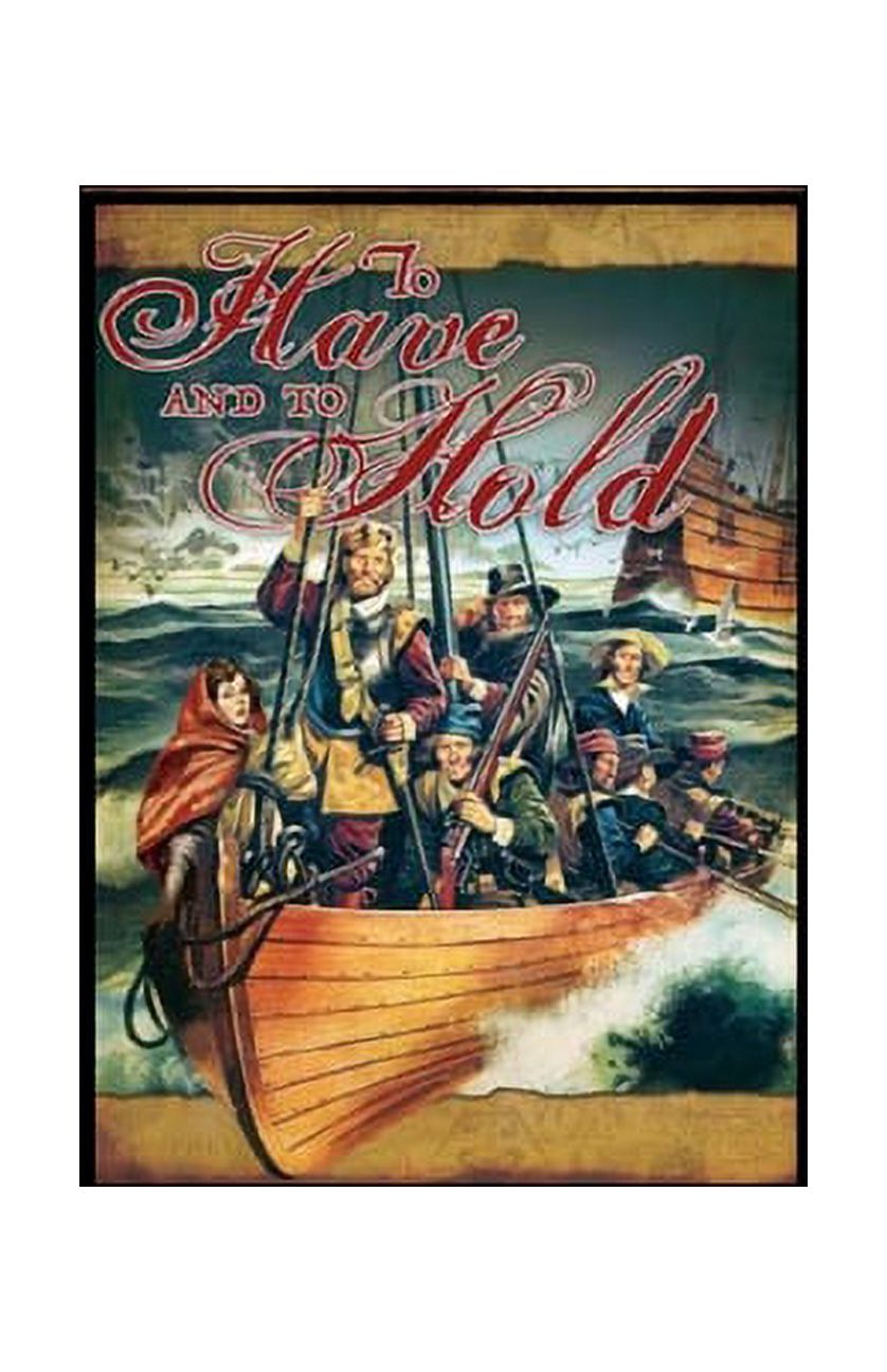 To Have and To Hold illustrated (Paperback)