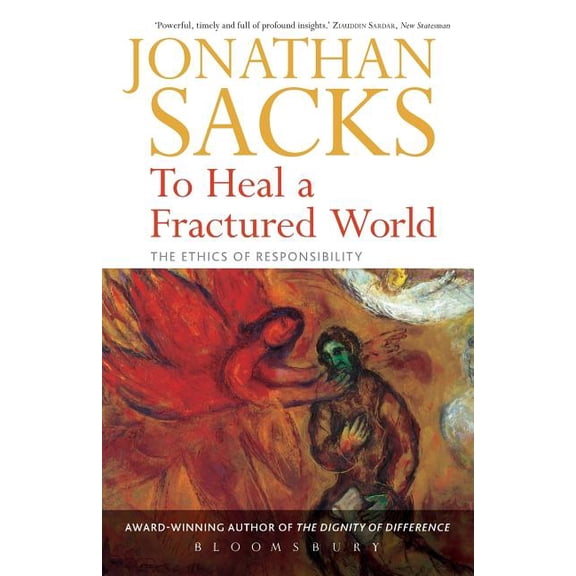 To Heal a Fractured World