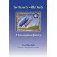 thumbnail image 1 of To Heaven with Dante: A Transpersonal Journey, (Paperback), 1 of 1