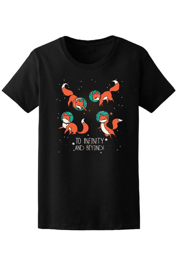 To Infinity & Beyond Cool Foxes T-Shirt Women -Image by Shutterstock, Female x-Large