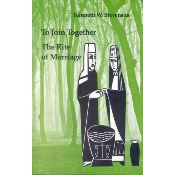 Pre-Owned To Join Together : Rite of Marriage (Paperback) 9780916134846