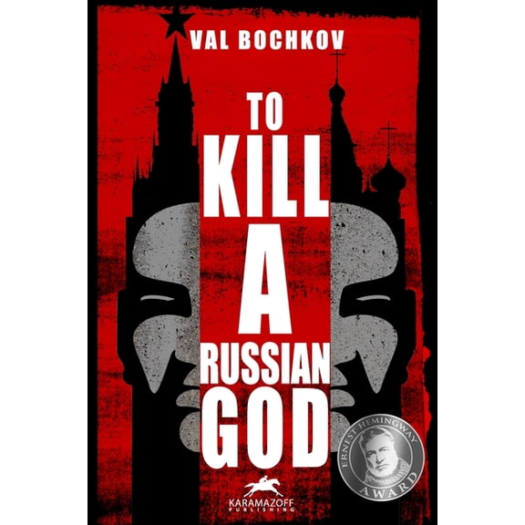 To KILL a RUSSIAN GOD : Charon (Paperback)