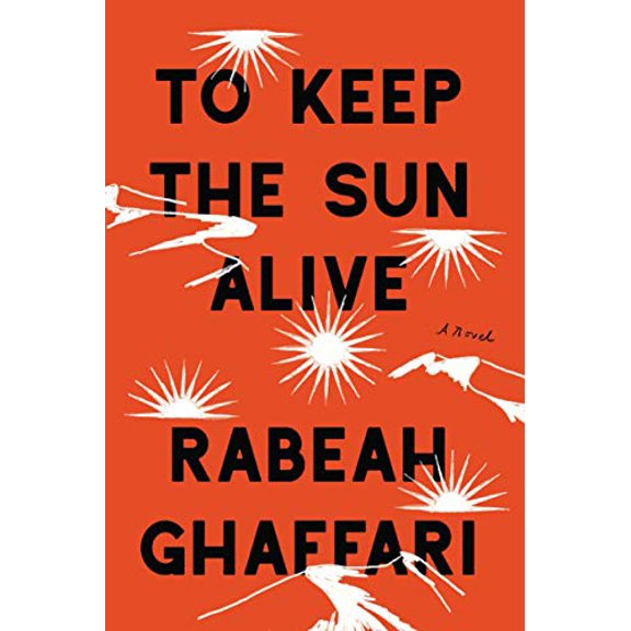 Pre-Owned To Keep the Sun Alive (Hardcover) 194822609X 9781948226097