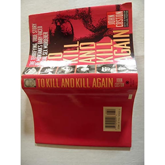 Pre-Owned To Kill and Kill Again (Onyx True Crime ; Je 323) (Unknown) 0451403231 9780451403230