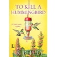 thumbnail image 1 of To Kill a Hummingbird (Paperback), 1 of 1