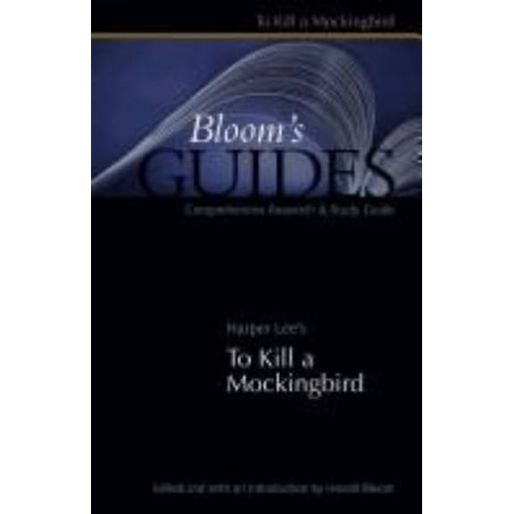 Pre-Owned To Kill a Mockingbird (Bloom's Guides) (Hardcover) 0791075613 9780791075616
