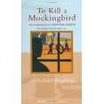 thumbnail image 1 of Pre-Owned To Kill a Mockingbird: The Screenplay and Related Readings (Hardcover) 0395796784 9780395796788, 1 of 1