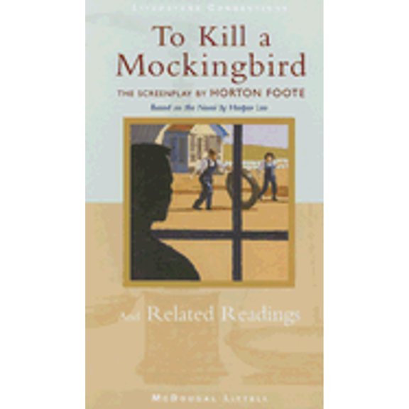 Pre-Owned To Kill a Mockingbird: The Screenplay and Related Readings (Hardcover) 0395796784 9780395796788