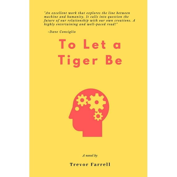 To Let a Tiger Be, (Paperback)