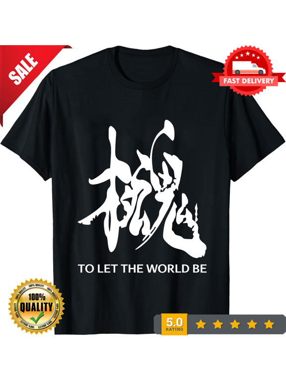 To Let the World Be MGS Premium Unisex T-shirt (vectorized Design), ULTRA LIMITED-TH84540