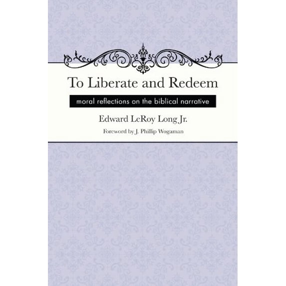 To Liberate and Redeem (Paperback)