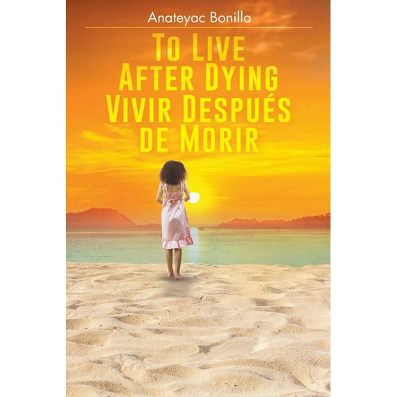 To Live After Dying: Vivir Después de Morir, (Paperback)