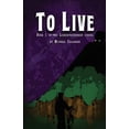 thumbnail image 1 of To Live, (Paperback), 1 of 1
