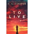 thumbnail image 1 of Pre-Owned To Live (Paperback), 1 of 1