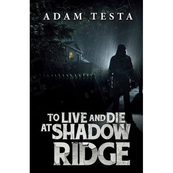 To Live and Die at Shadow Ridge, (Paperback)