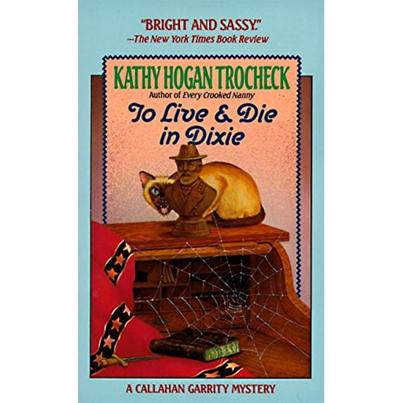 Pre-Owned To Live and Die in Dixie (Unknown) 0061091715 9780061091711