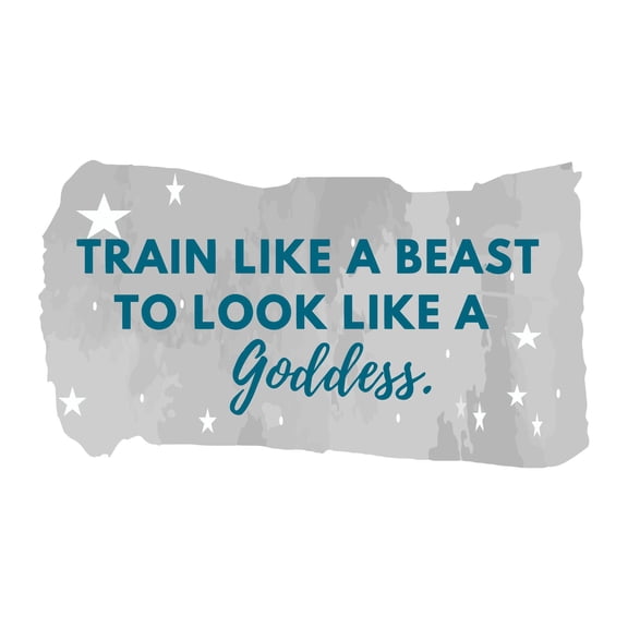 To Look Like A Goddess Train Like A Beast Motivational Gym Quote Design Wall Art Sticker Designs Vinyl Stickers For Home House Walls Rooms Windows Bedroom Decoration Size (26x26 inch)