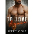 thumbnail image 1 of To Love Again (Paperback), 1 of 1