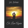 thumbnail image 1 of To Love Again (Paperback), 1 of 1