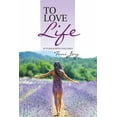 thumbnail image 1 of To Love Life: Is to Walk with God Daily, 1 of 1