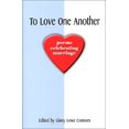 thumbnail image 1 of Pre-Owned To Love One Another: Poems Celebrating Marriage, Used [Hardcover], 1 of 1