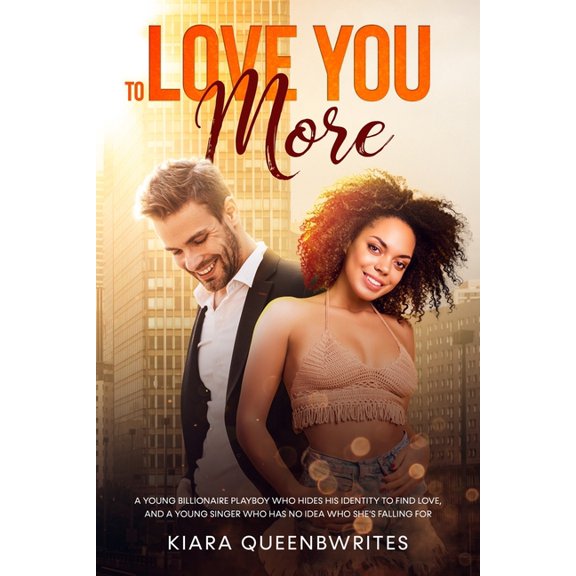 To Love You More, (Paperback)