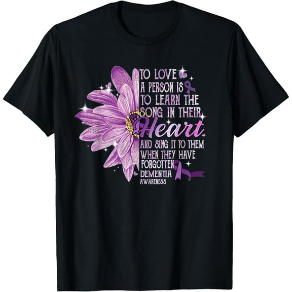 To Love a Person Is To Learn The Song Their Heart Dementia T-Shirt100% cotton short-sleeved shirt for both men and women