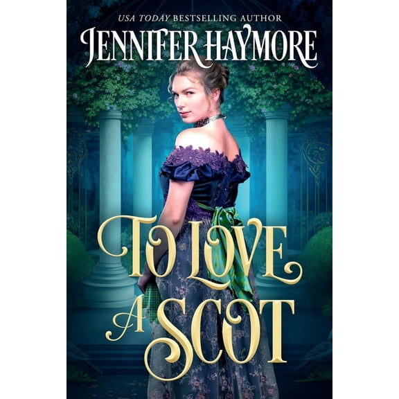 The Highland Knights To Love a Scot: A Regency Historical Romance, (Paperback)